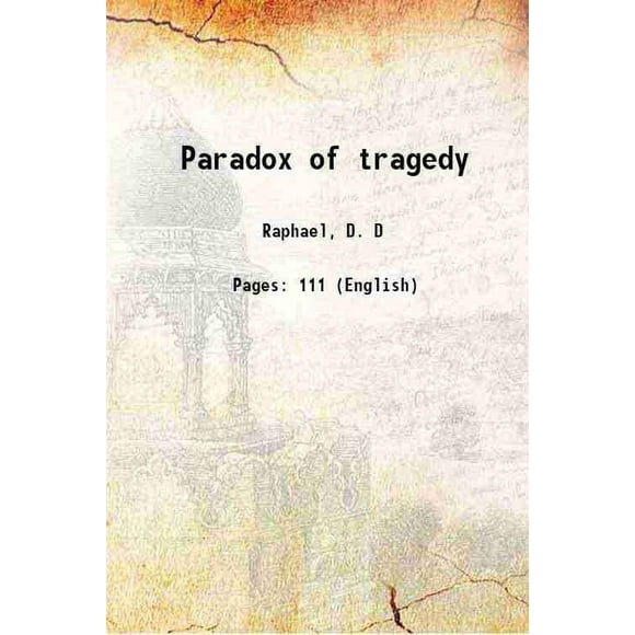 Paradoxe de la Tragédie [Relié]