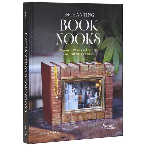 Enchanting Book Nooks: Miniature Worlds and Settings to Craft and Decorate, (Hardcover)