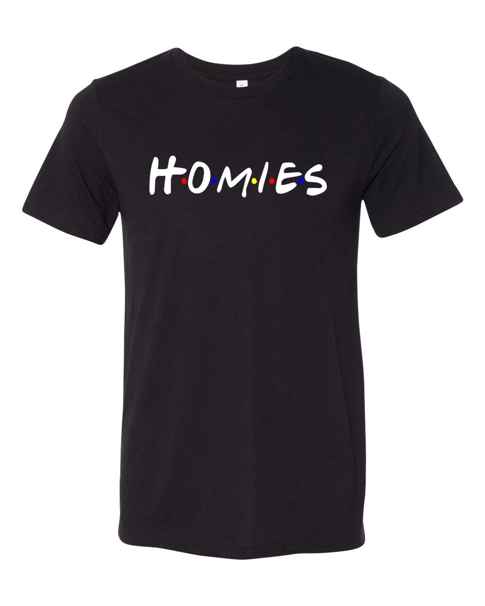 Friends Show Inspired Homies Unisex 