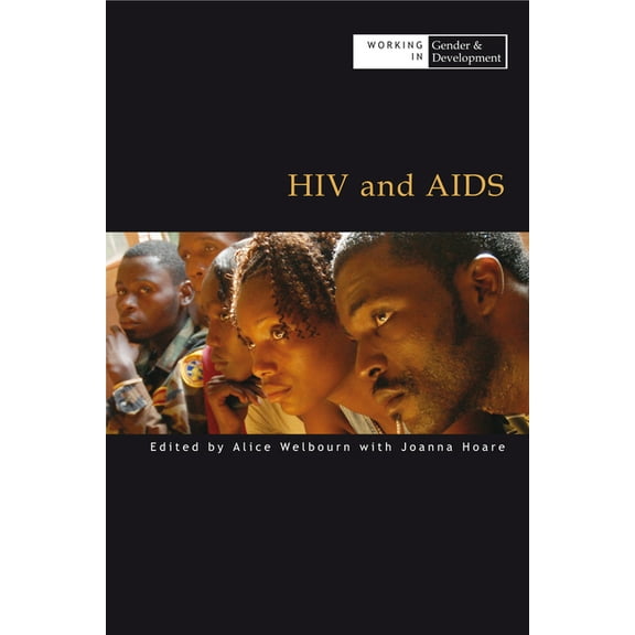 Working in Gender & Development: HIV and AIDS (Paperback)