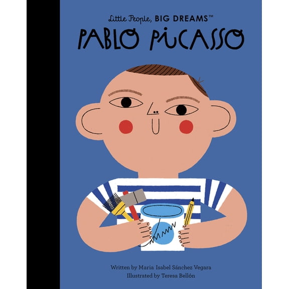 Little People, Big Dreams Pablo Picasso, Book 74, (Hardcover)