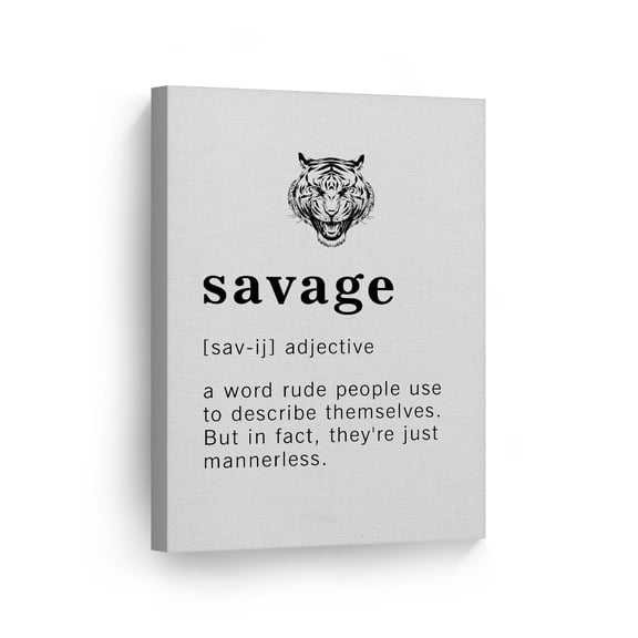 Smile Art Design Funny Adjective Noun Dictionary Definition of Savage Canvas Print Inspirational Quote Sign Office Living Room Bedroom Bathroom Wall Decor Wall Art Home Decor Made in USA 40x30