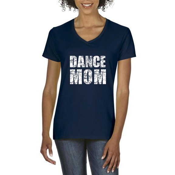 NIB - Women's T-Shirt V-Neck Short Sleeve - Dance Mom