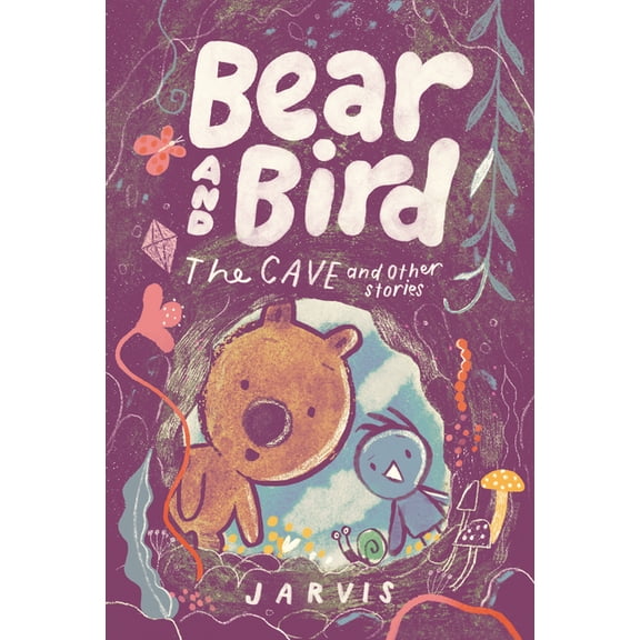 Bear and Bird Bear and Bird: The Cave and Other Stories, (Hardcover)