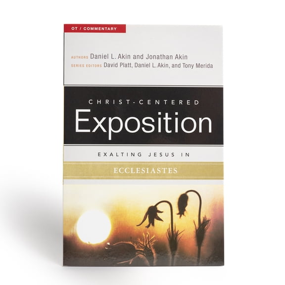 Christ-Centered Exposition Commentary Exalting Jesus in Ecclesiastes, (Paperback)