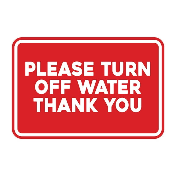 Signs ByLITA Classic Framed Please Turn Off Water Thank You Door or Wall Sign | Eco-Friendly Home Sign (Red) - Large