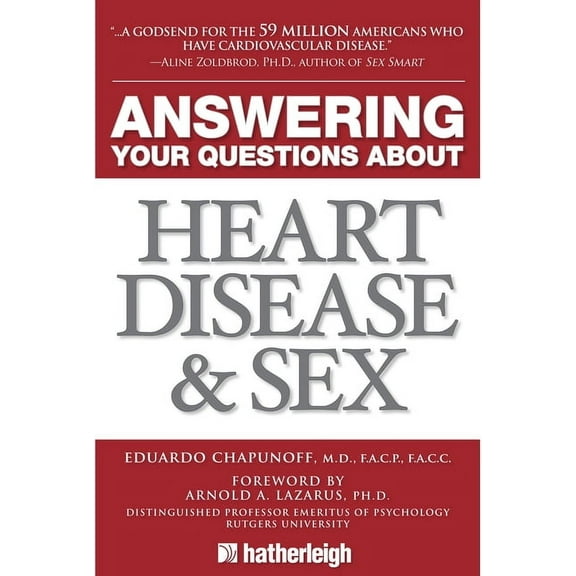 Answering Your Questions about Heart Disease and Sex (Paperback)