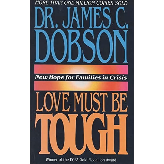 Pre-Owned Love Must Be Tough (Paperback) 0849935296