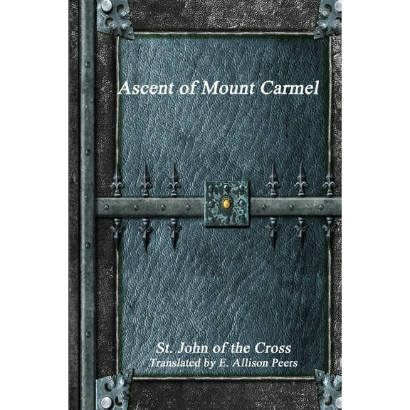 Ascent of Mount Carmel (Paperback)