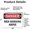 thumbnail image 2 of (2 Pack) Men Working Above OSHA Danger Sign 10 Inch X 7 Inch Vinyl Label Decal Sticker Weather Resistant, UV Protected for Workplace, Business, and Construction Site, Made in the USA, 2 of 7