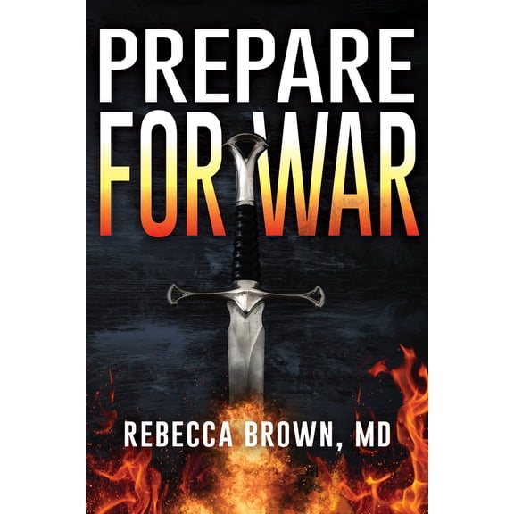 Pre-Owned Prepare for War: A Manual for Spiritual Warfare (Paperback) 0883683245 9780883683248