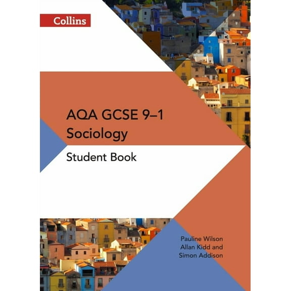 GCSE Sociology 9-1 - Aqa GCSE Sociology Student Book, (Paperback)