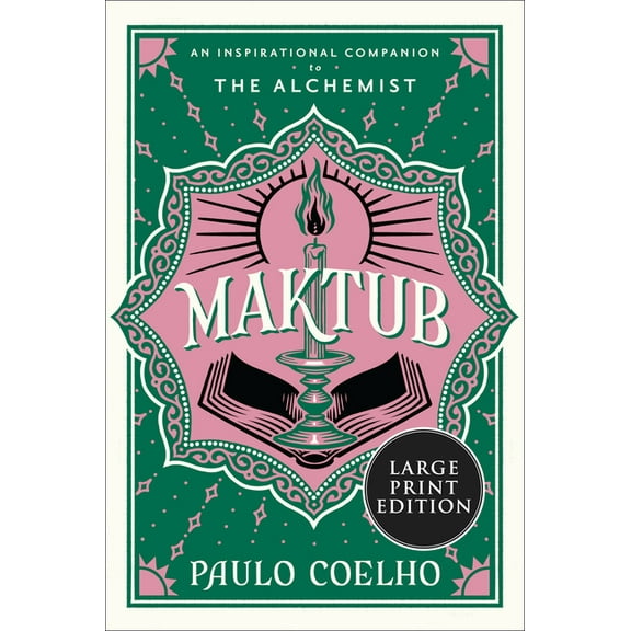 Maktub: An Inspirational Companion to the Alchemist, (Paperback)