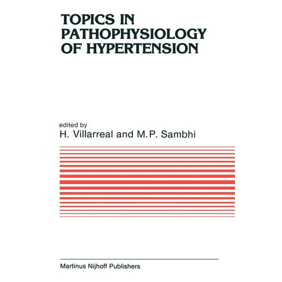 Developments in Cardiovascular Medicine Topics in Pathophysiology of Hypertension, Book 30, (Paperback)
