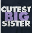 thumbnail image 2 of Cutest Big Sister Sibling Family Youth T Shirt Tee Girls Infant Toddler Brisco Brands 12M, 2 of 5