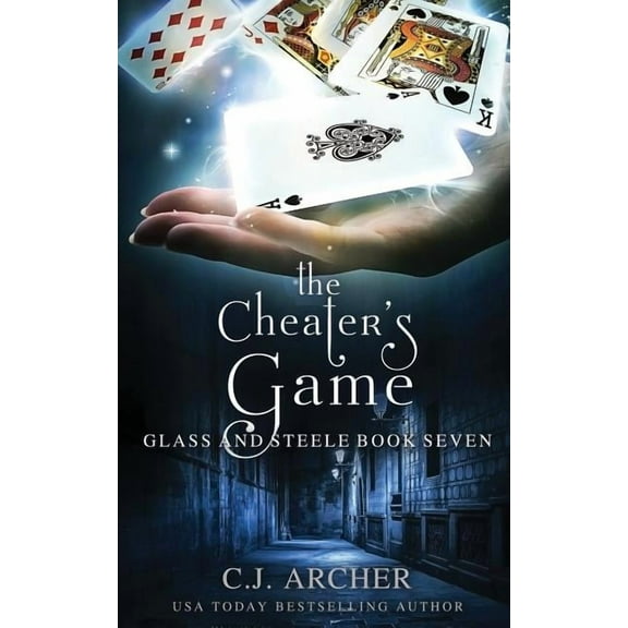 Glass and Steele The Cheater's Game, Book 7, (Paperback)