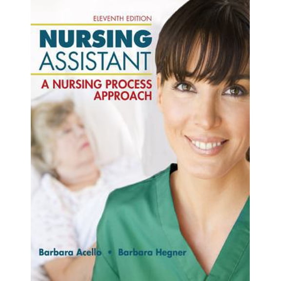 Pre-Owned Nursing Assistant: A Nursing Process Approach Hardcover