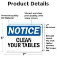 thumbnail image 2 of (2 Pack) Clean Your Tables OSHA Notice Sign 7 Inch X 5 Inch Vinyl Label Decal Sticker Weather Resistant, UV Protected for Workplace, Business, and Construction Site, Made in the USA, 2 of 7