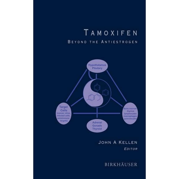 Tamoxifen: Beyond the Antiestrogen, (Hardcover)
