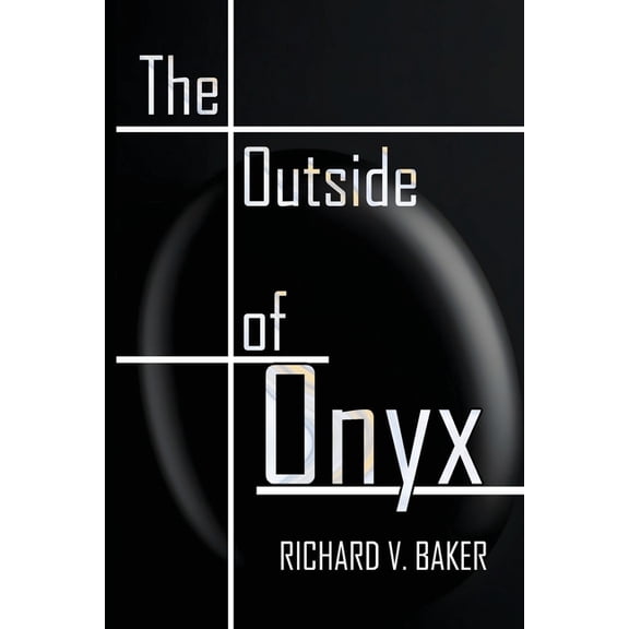 The Outside of Onyx, (Paperback)