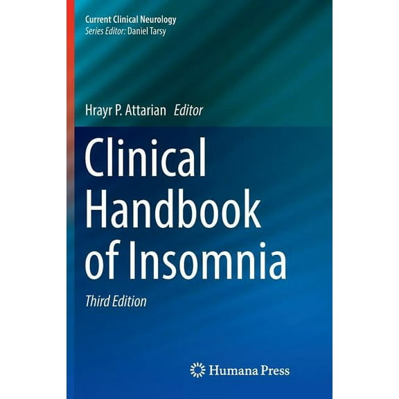 Current Clinical Neurology Clinical Handbook of Insomnia, (Paperback)