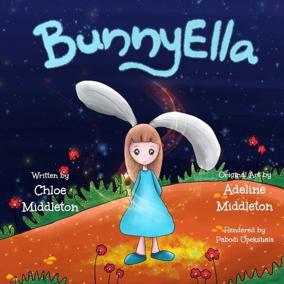 Bunnyella BunnyElla, Book 1, (Paperback)