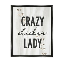 Stupell Industries Crazy Chicken Lady Country Rustic Farm Design Graphic Art Jet Black Floating Framed Canvas Print Wall Art, Design by Daphne Polselli