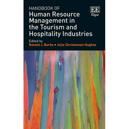 Handbook Of Human Resource Management In The Tourism And Hospitality Industries - 