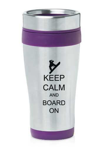 Purple 16oz Insulated Stainless Steel Travel Mug Z1135 Keep Calm and Board On Snowboard by
