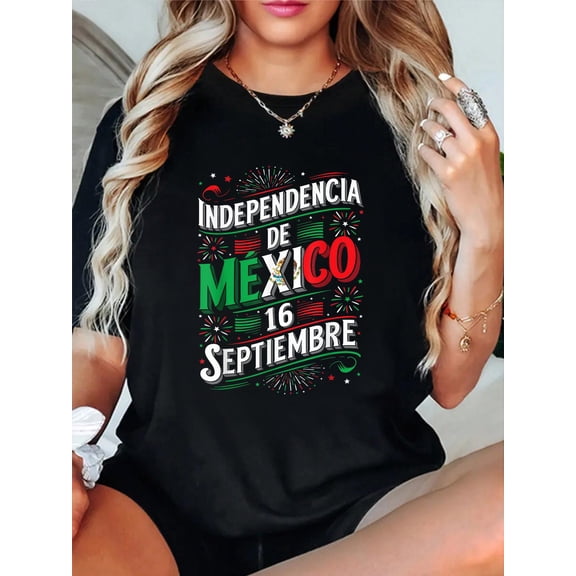 Independencia De Mexico 16 September Independence Day T-Shirt Graphic Tee summer Tops For Women Round Neck Fashion Cotton shirts