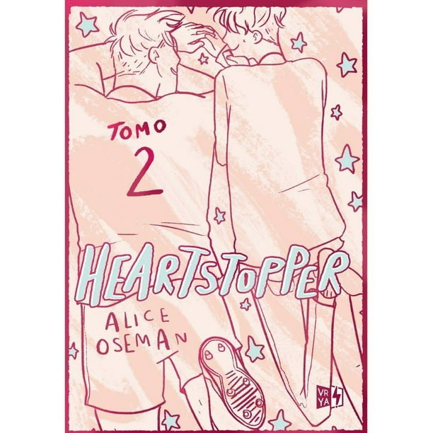 Heartstopper TD Tomo 2 VR Editoras Alice Oseman