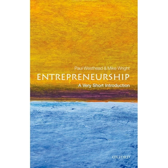 Very Short Introductions Entrepreneurship: A Very Short Introduction, (Paperback)