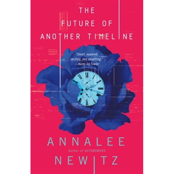 Pre-Owned The Future of Another Timeline Paperback