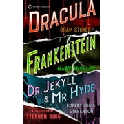 MARY SHELLEY; BRAM STOKER; ROBERT LOUIS STEVENSON Frankenstein, Dracula, Dr. Jekyll and Mr. Hyde (Paperback)