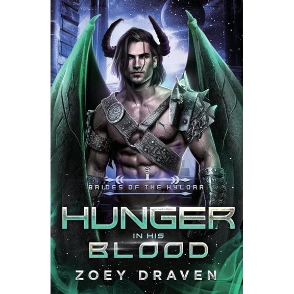 Brides of the Kylorr Hunger in His Blood, Book 3, (Paperback)