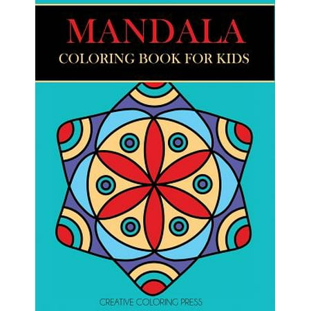 Mandala Coloring Book for Kids : Easy Mandalas for