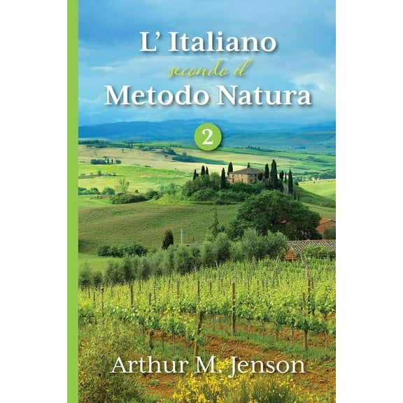 L' Italiano secondo il Metodo Natura, 2, (Paperback)