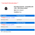 thumbnail image 2 of PCV Valve Grommet - Compatible with 1998 - 2001 Nissan Altima 1999 2000, 2 of 2