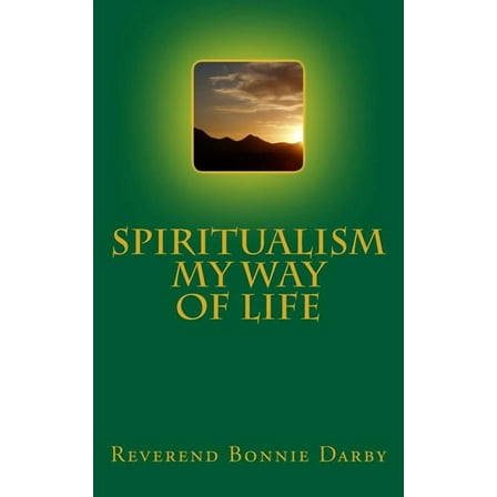 Spiritualism My Way Of Life, (Paperback)