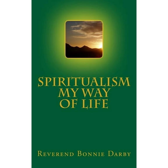 Spiritualism My Way Of Life, (Paperback)