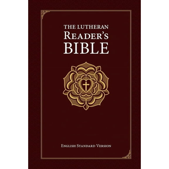 The Lutheran Reader's Bible, (Hardcover)