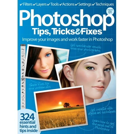 Photoshop Tips, Tricks & Fixes - eBook