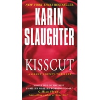 Kisscut: A Grant County Thriller