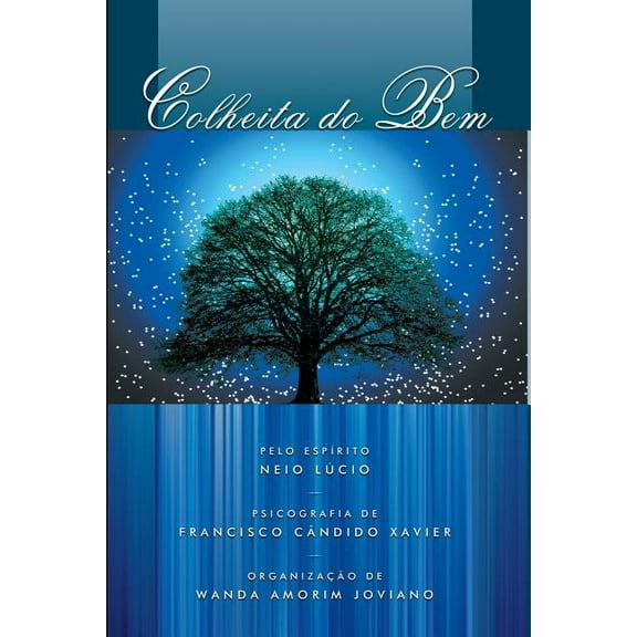 Terceiro Livro Da Trilogia de Neio Lúcio Colheita do Bem, Book 2, (Paperback)