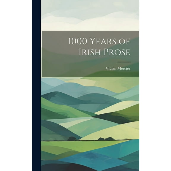 1000 Years of Irish Prose (Hardcover)