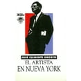 thumbnail image 1 of Libro El Artista En Nueva York Tapa Blanda, Autor Jose Clemente Orozco, Editorial Siglo Xxi, 1 of 2