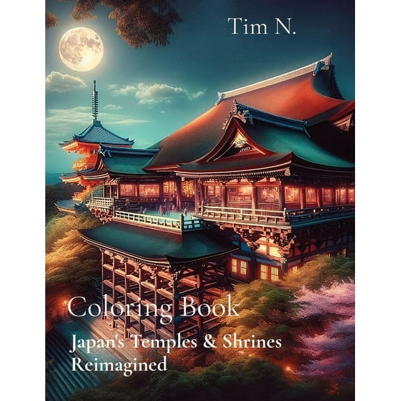 Coloring Book: Japan's Temples & Shrines Reimagined, (Paperback)