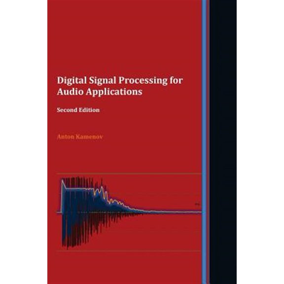 Pre-Owned Digital Signal Processing for Audio Applications. Second Edition