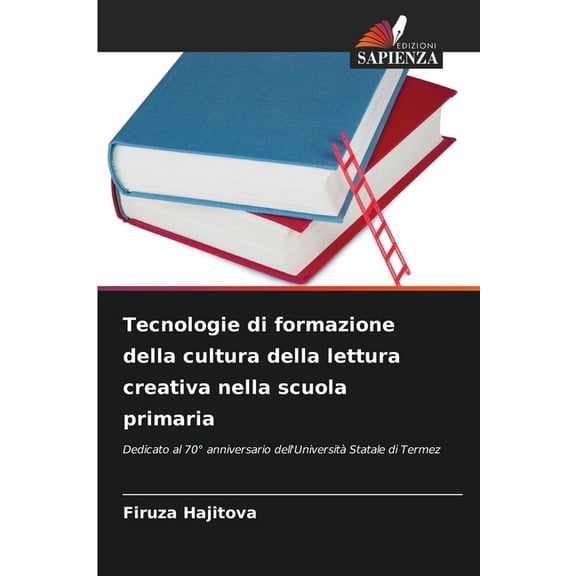 Tecnologie di formazione della cultura della lettura creativa nella scuola primaria, (Paperback)