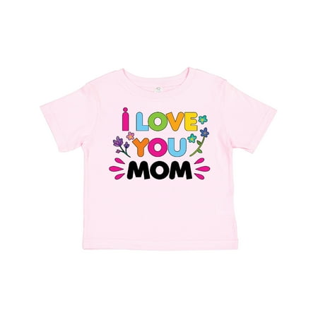 

Inktastic I Love You Mom with Flowers Gift Toddler Toddler Girl T-Shirt